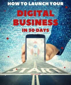 PLR E-book: Launch Your Digital Business in 30 Days – Cover image with a road to a digital start line, symbolizing a business launch