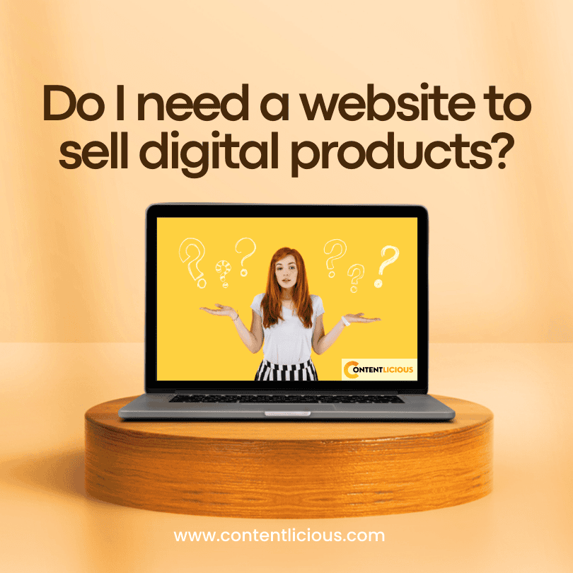 Do I need a website to sell digital products?