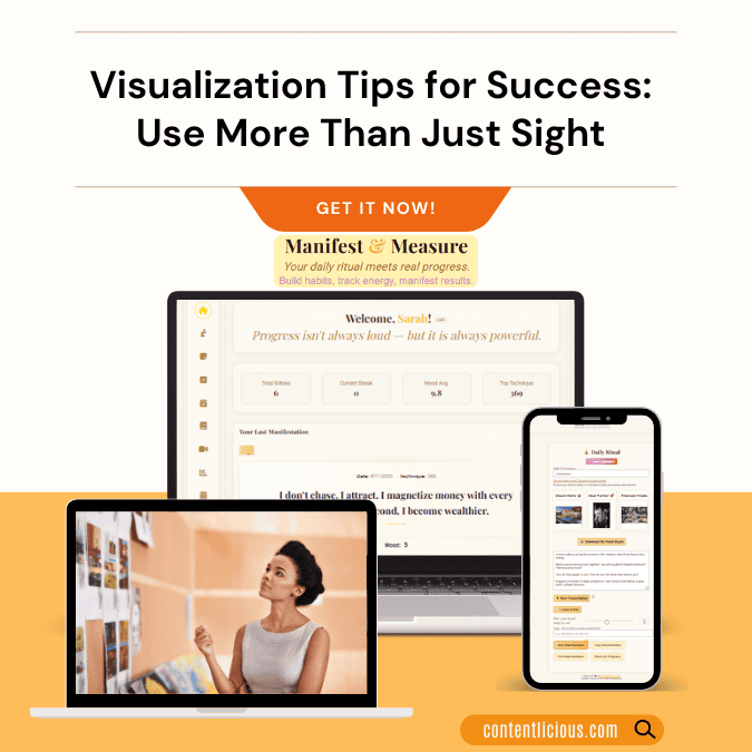 Visualization Tips for Success with Manifest & Measure—showing a vision board, digital journaling tool on laptop and phone, and a woman visualizing her goals.
