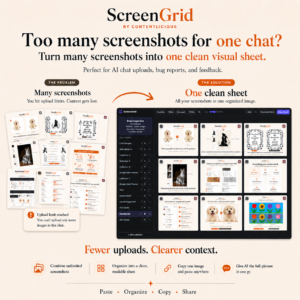 ScreenGrid screenshot grid maker solving AI chat upload limits by combining screenshots into one image